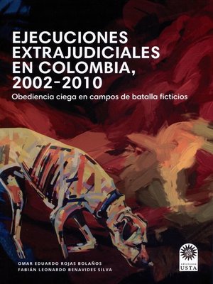 cover image of Ejecuciones extrajudiciales en Colombia 2002–2010